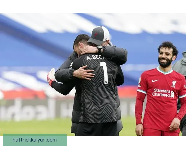 阿利松单掌扑救集锦展现其表现稳健的门将实力